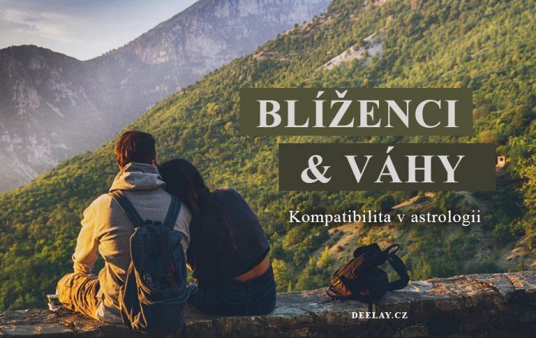 Blíženci a Váhy: Dvě vzdušná znamení, mezi kterými to může zajiskřit velmi rychle