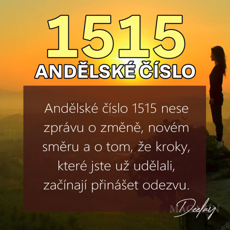 Andělské číslo 1515: Změna, nové příležitosti a odvaha vykročit
