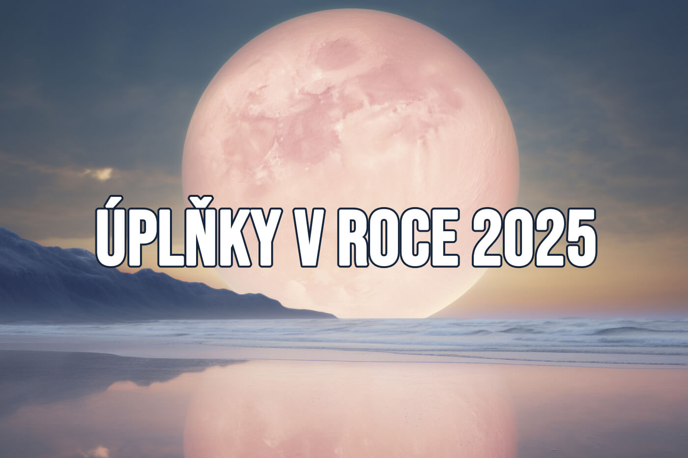 úplňky 2025