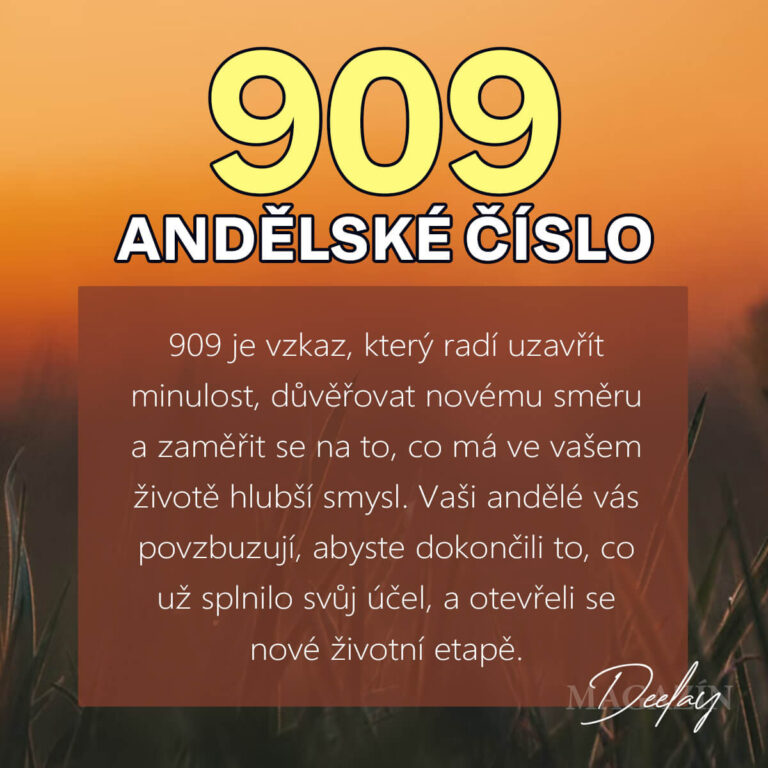 Andělské číslo 909: Změna směru, nové možnosti a důležitá rozhodnutí